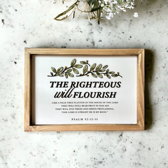 The Righteous Will Flourish {Psalm 92:12-15}