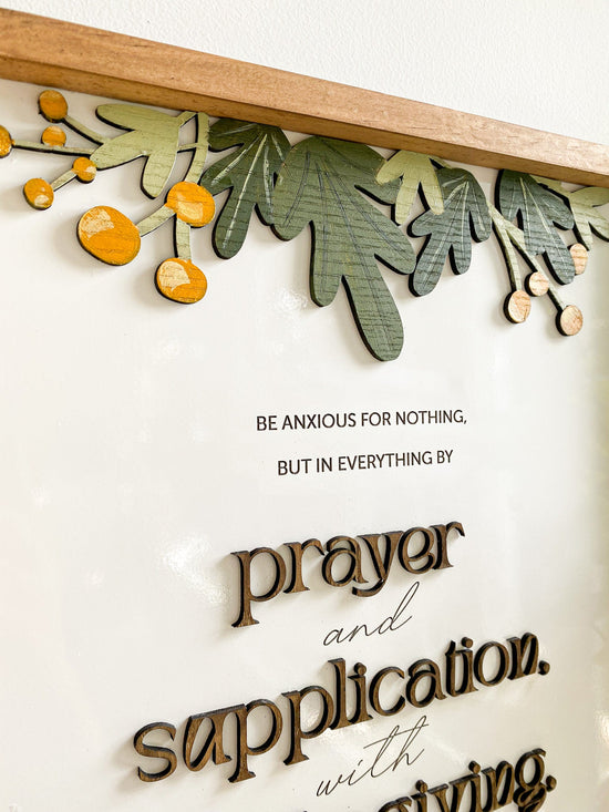 Prayer And Supplication With Thanksgiving {Philippians 4:6-7}