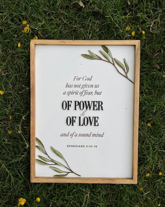 Of Power And Of Love {2 Timothy 1:7}