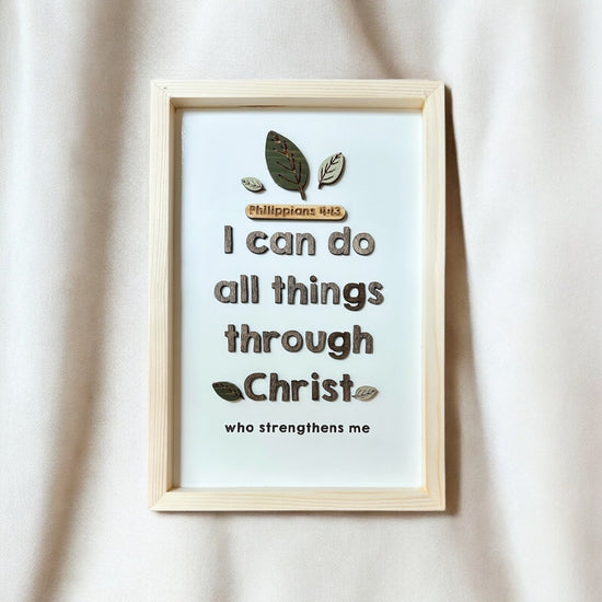 I Can Do All Things Through Christ - Springtime {Philippians 4:13}