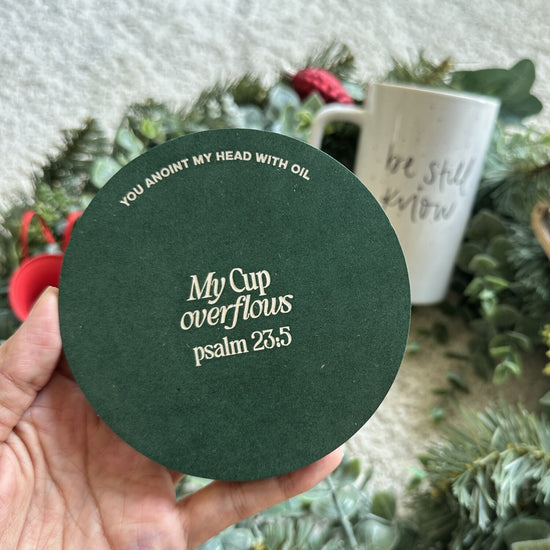 My Cup Overflows Coaster {Psalm 23:5}