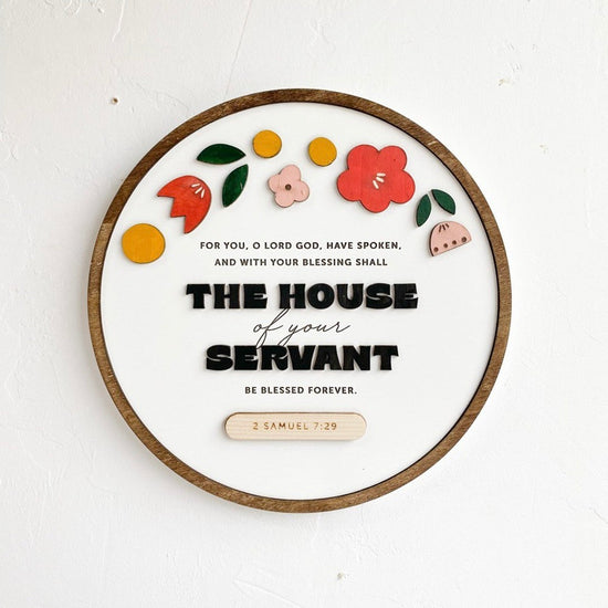 The House Of Your Servant {2 Samuel 7:29}