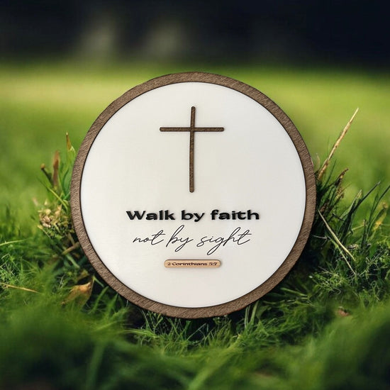 Walk By Faith {Ruthie collection} - 2 Corinthians 5:7